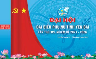 Phụ nữ Yên Bái gửi niềm tin vào Đại hội